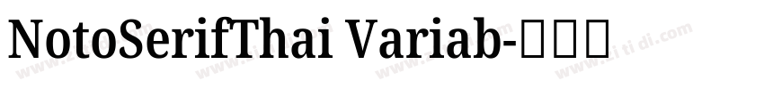 NotoSerifThai Variab字体转换